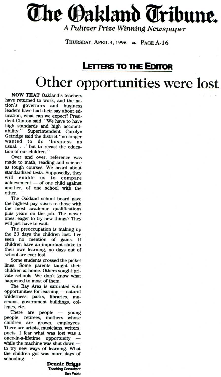 newspaper cutting: ‘‘‘Other opportunities were lost’ by Dennie Briggs, Oakland Tribune (4 April 1996)