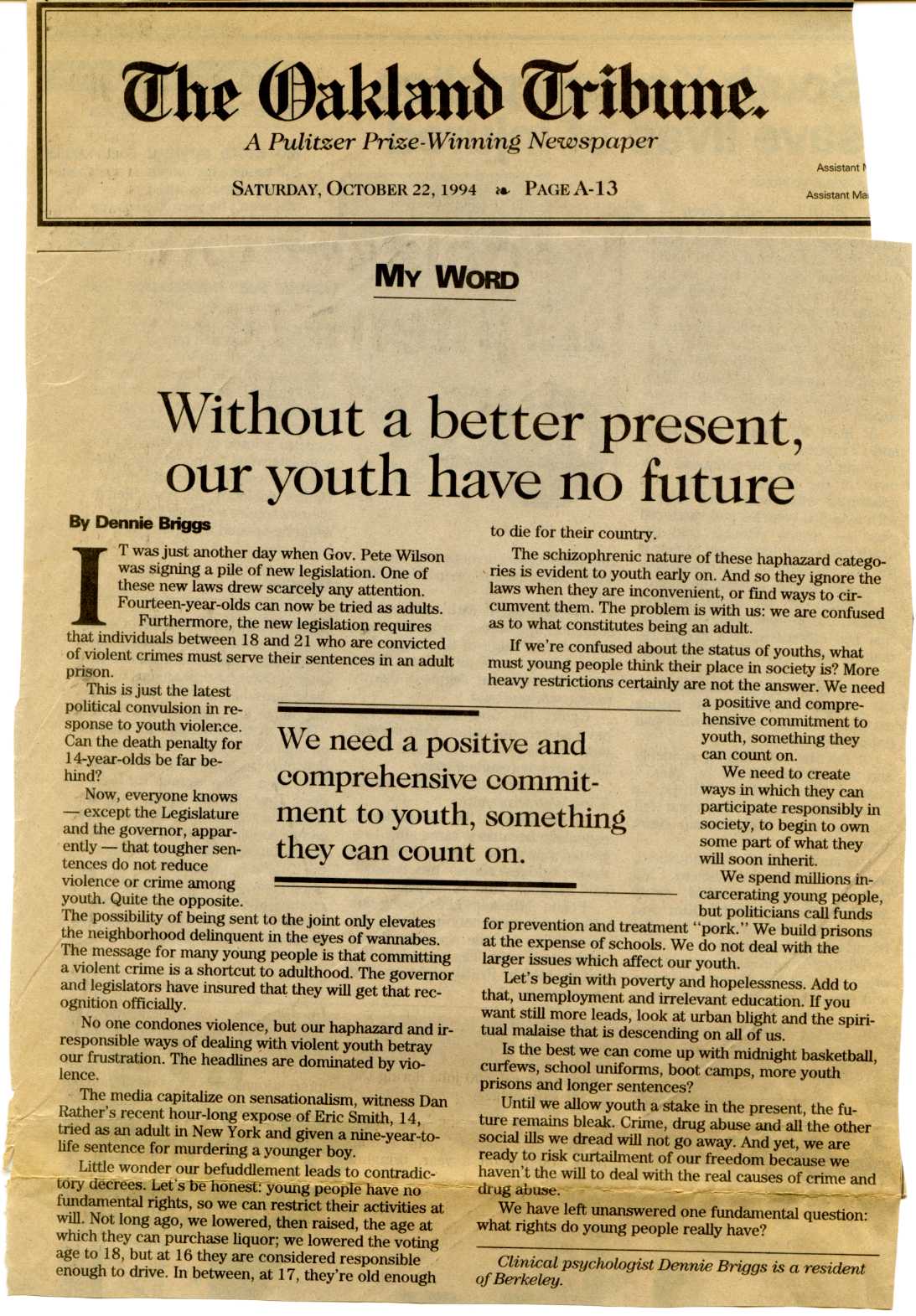 newspaper cutting: 'Without a Better Present, Our Youth have No Future' by Dennie Briggs, Oakland Tribune (22 October, 1994)