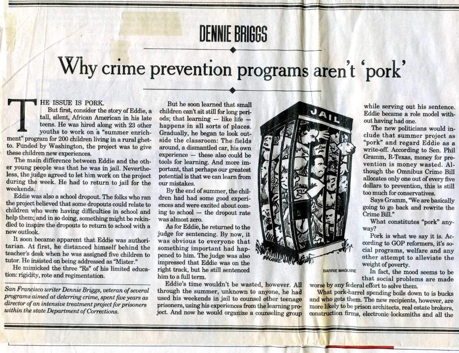 newspaper cutting: ‘Why crime prevention programs aren’t ‘pork”’ by Dennie Briggs (1994)