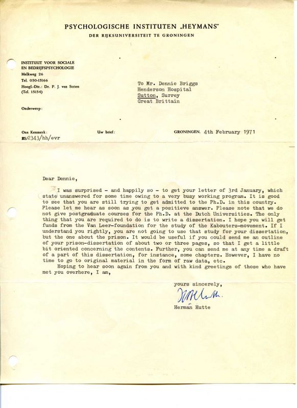 document: Letter from Herman Hutte, University of Groningen. ‘It is good to see that you are still trying to get admitted to the Ph.D. in this country.’  (February 4, 1971)